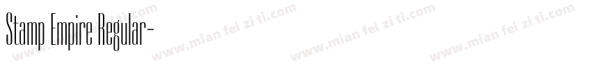Stamp Empire Regular字体转换